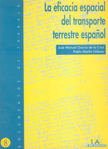 EFICACIA ESPACIAL DEL TRANSPORTE TERRESTRE ESPAOL, DATOS, T