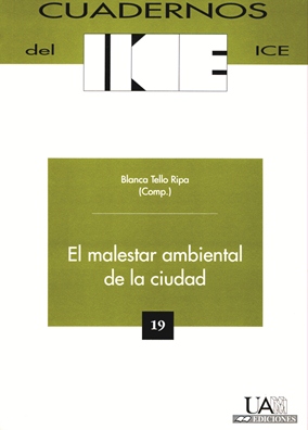 MALESTAR AMBIENTAL DE LA CIUDAD,EL