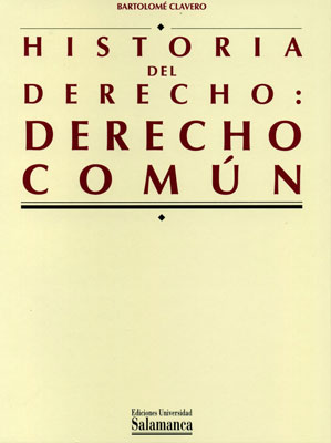 HISTORIA DEL DERECHO: DERECHO COMUN