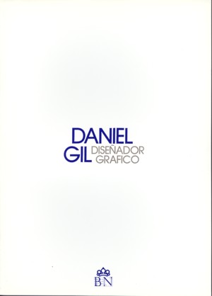 DANIEL GIL: DISEADOR GRAFICO