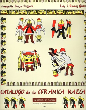 CATALOGO DE LA CERAMICA NAZCA DEL MUSEO DE AMERICA, VOLUMEN