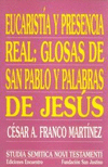 EUCARISTIA Y PRESENCIA REAL:GLOSAS S.PAB