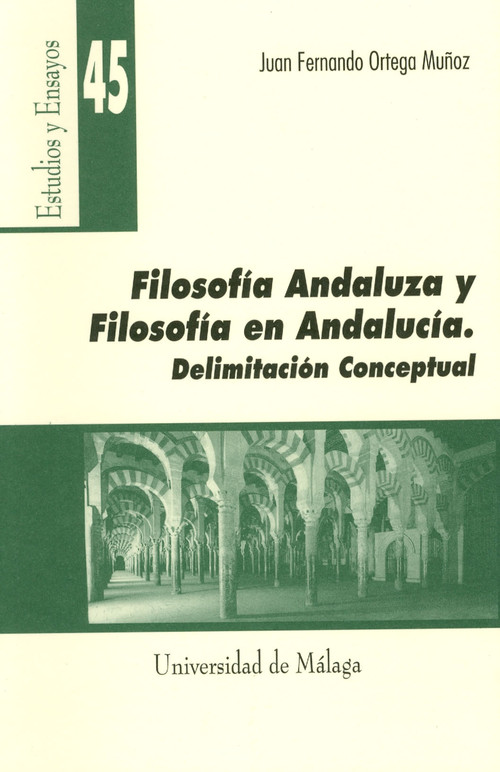 FILOSOFIA ANDALUZA Y FILOSOFIA EN ANDALUCIA, DELIMITACION CO