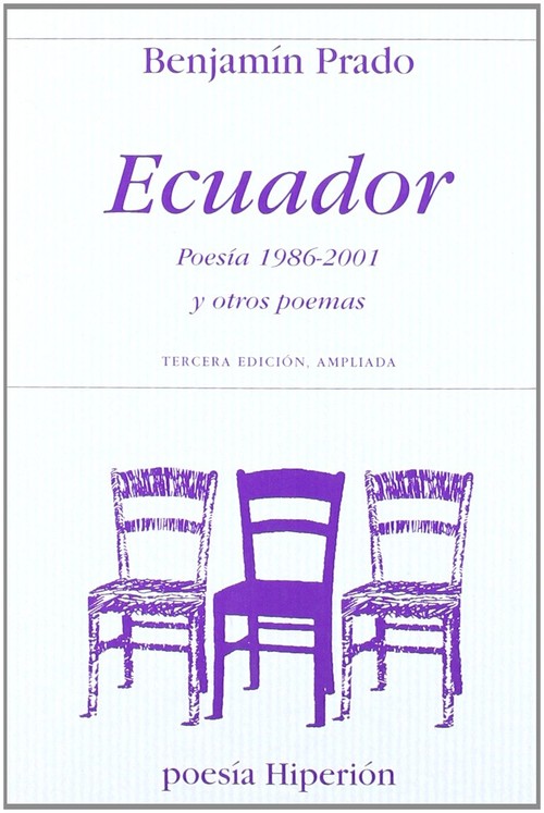 ECUADOR (POESIA 1986-2001) Y OTROS POEMAS