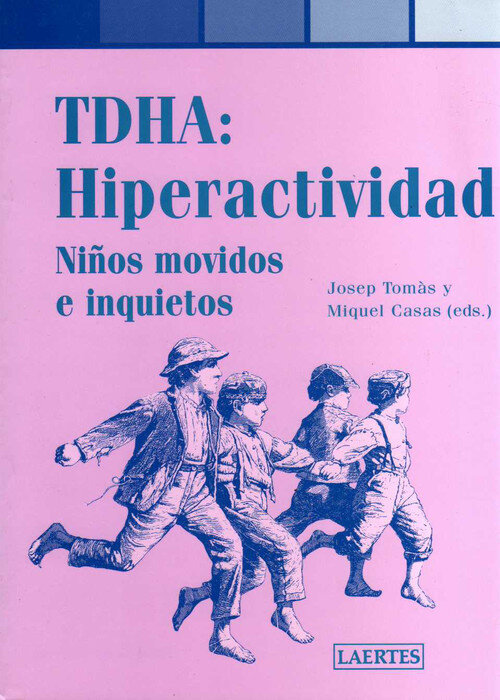 TDHA:HIPERACTIVIDAD