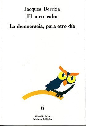 OTRO CABO,EL-LA DEMOCRACIA, PARA OTRO DIA