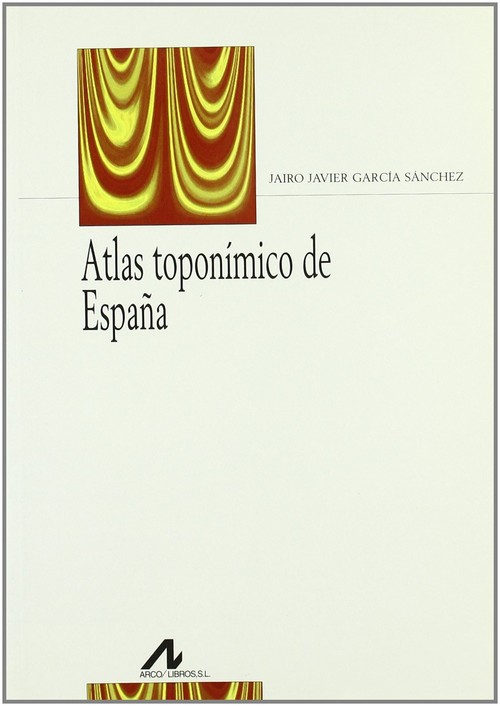 ATLAS TOPONIMICO DE ESPAA