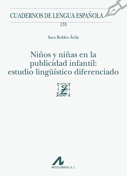 NIOS Y NIAS EN LA PUBLICIDAD INFANTIL: ESTUDIO LINGUISTICO