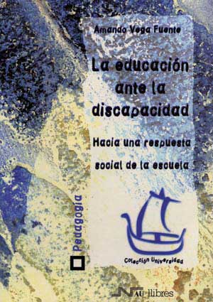 EDUCACION SOCIAL ANTE LA DISCAPACIDAD , LA