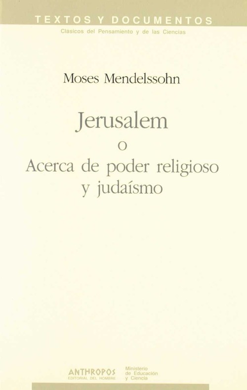JERUSALEM O ACERCA DEL PODER RELIGI