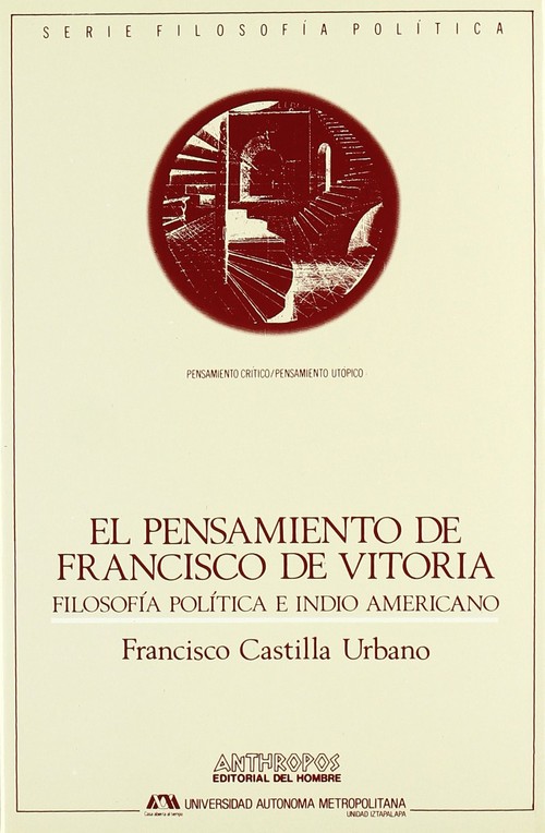 PENSAMIENTO DE FRANCISCO DE VITORIA