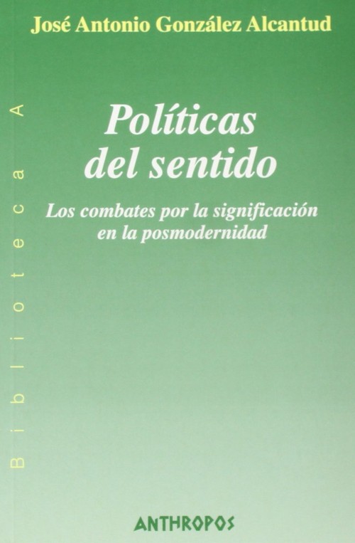 POLITICAS DEL SENTIDO