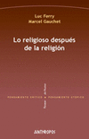 RELIGIOSO DESPUES DE LA RELIGION, LO