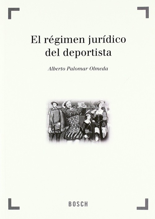 REGIMEN JURIDICO DEL DEPORTISTA, EL