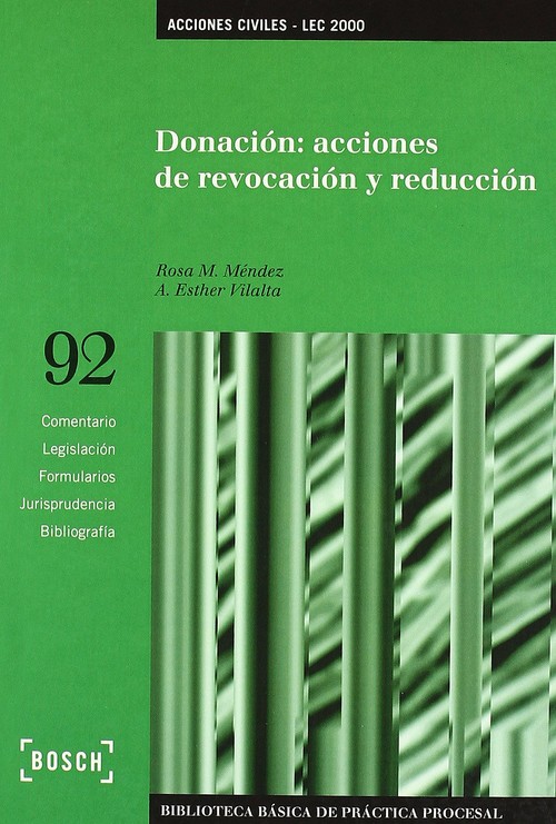 DONACION: ACCIONES DE REVOCACION Y REDUCCION - LEC 2000