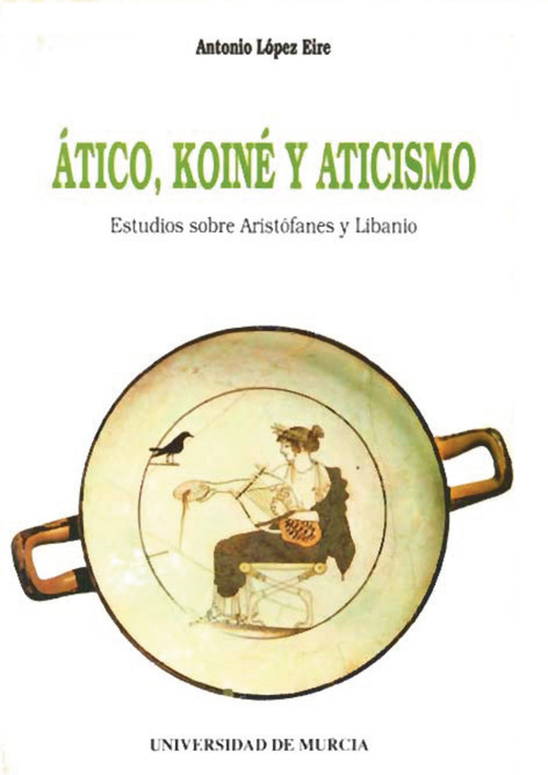 ATICO, KOINE Y ATICISMO