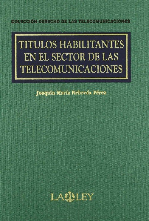 TITULOS HABILITANTES SECTOR TELECOMUN.