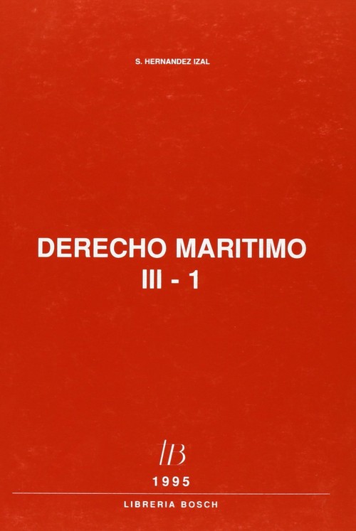 DERECHO MARITIMO-TOMO III. 3 VOLS.