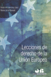 LECCIONES DE DERECHO DE LA UNION EUROPEA