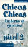 CHICOS CHICAS 2 EJERCICIOS