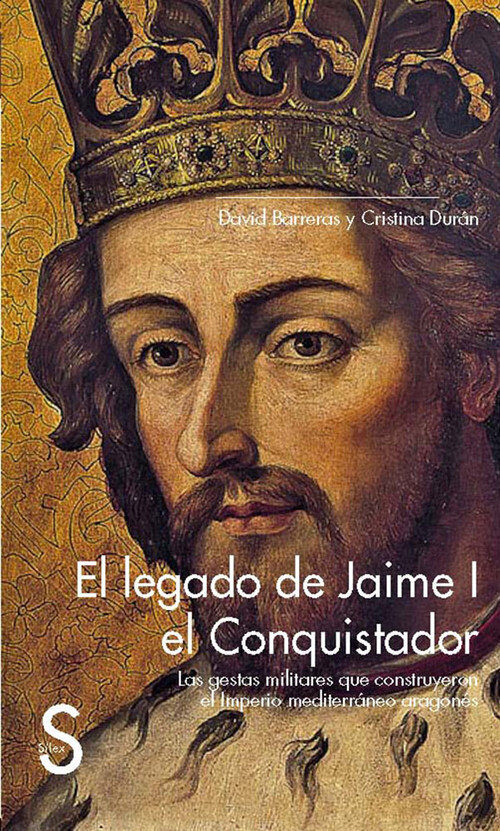 LEGADO DE JAIME I EL CONQUISTADOR.