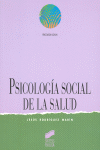PSICOLOGIA SOCIAL DE LA SALUD