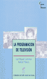 PROGRAMACION DE TELEVISION, LA