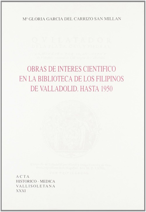 OBRAS DE INTERES CIENTIFICO EN LA BIBLIOTECA DE LOS FILIPINO