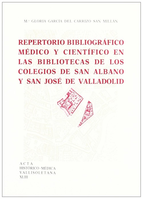 OBRAS DE INTERES MEDICO Y CIENTIFICO EN LAS BIBLIOTECAS UNIV