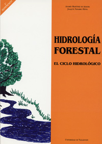 HIDROLOGIA FORESTAL. EL CICLO HIDROLOGICO (3. REIMPRESION)