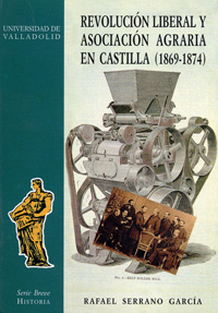 REVOLUCION LIBERAL Y ASOCIACION AGRARIA EN CASTILLA (1869-18