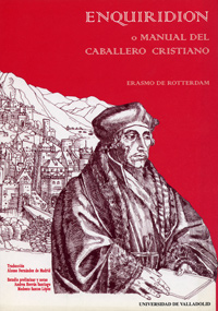 ENQUIRIDION O MANUAL DEL CABALLERO CRISTIANO (ERASMO DE ROTT