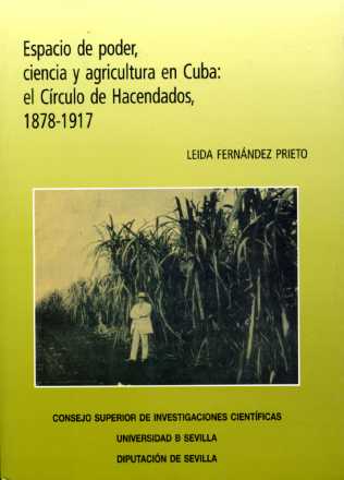 ESPACIO DE PODER, CIENCIA Y AGRICULTURA EN CUBA: EL CIRCULO