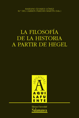 FILOSOFIA DE LA HISTORIA A PARTIR DE HEGEL