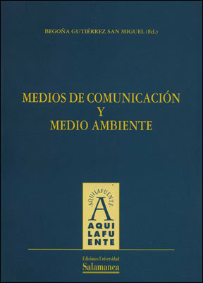 MEDIOS DE COMUNICACION Y MEDIO AMBIENTE