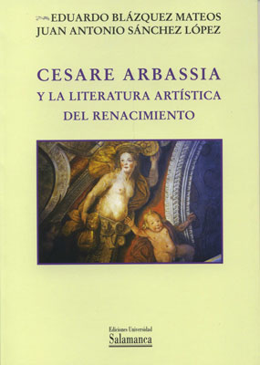 CESARE ARBASSIA Y LA LITERATURA ARTISTICA DEL RENACIMIENTO