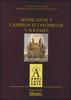 SINDICATOS Y CAMBIOS ECONOMICOS Y SOCIALES