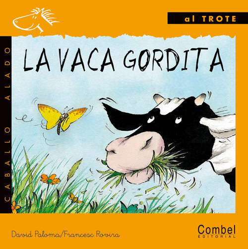 VACA GORDITA-AL TROTE