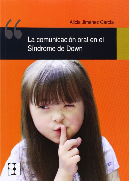COMUNICACION ORAL EN EL SINDROME DE DOWN,LA