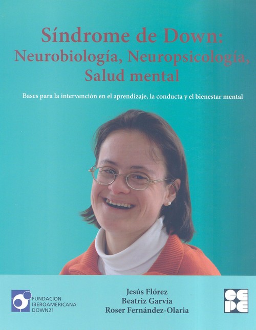 SINDROME DE DOWN: NEUROBIOLOGIA NEUROPSICOLOGIA SALUD ...
