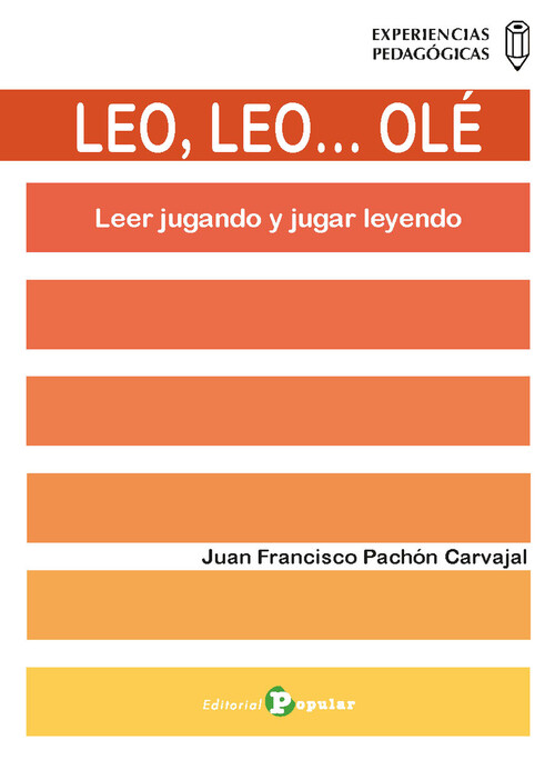 LEO, LEOA OLE - LEER JUGANDO Y JUGAR LEYENDO