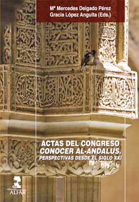 ACTAS DEL CONGRESO CONOCER AL-ANDALUS (I CONGRESO, SEVILLA,