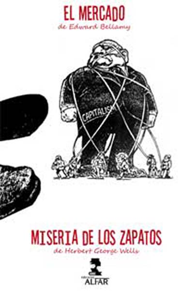 MERCADO Y MISERIA DE LOS ZAPATOS,EL