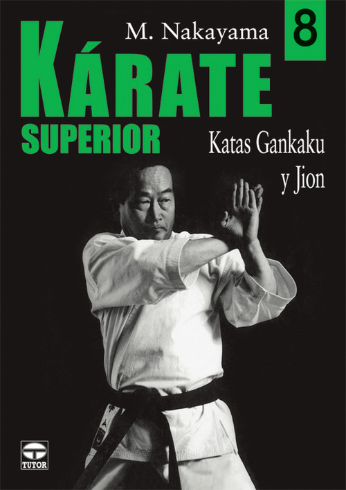 KARATE SUPERIOR 8 KATAS GANKAKU Y JION