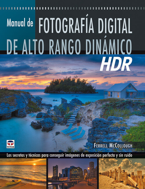 MANUAL FOTOGRAFIA DIGITAL ALTO RANGO DINAMICO HDR