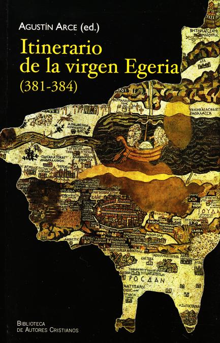 ITINERARIO DE LA VIRGEN EGERIA (RUSTICA)