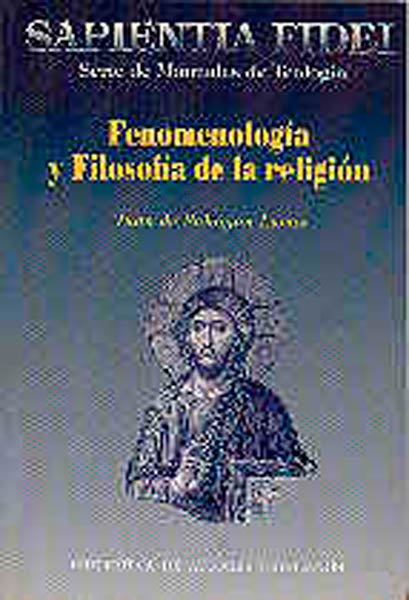 FENOMENOLOGIA Y FILOSOFIA DE LA RELIGION