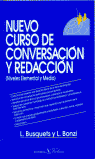 NUEVO CURSO DE CONVERSACION Y REDACCION