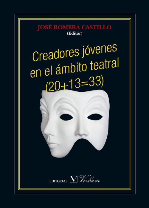 CREADORES JOVENES EN EL AMBITO TEATRAL (20 + 13 = 2013)