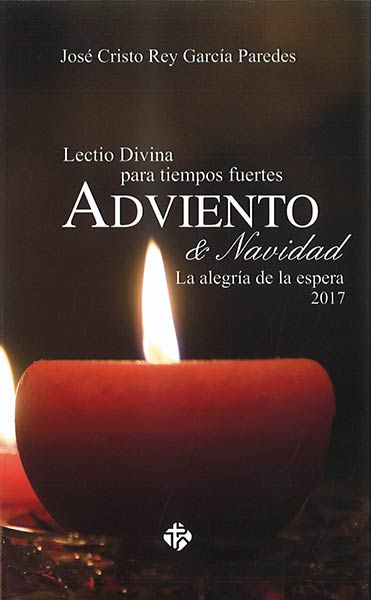 ADVIENTO DE NAVIDAD 2017 LA ALEGRIA DE LA ESPERA LECTIO DIV